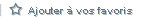 Ajouter aux favoris